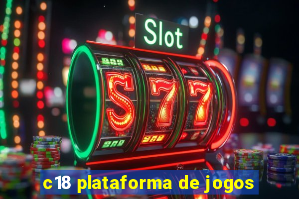 c18 plataforma de jogos